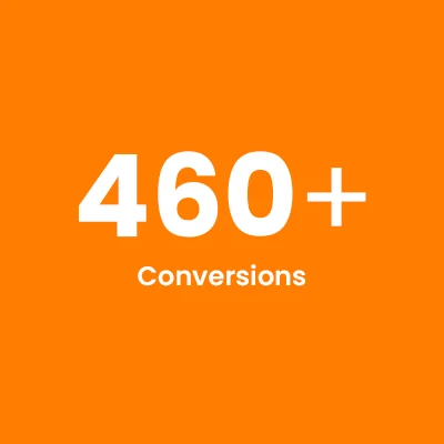 460+ Conversions