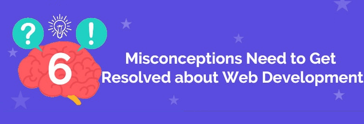 Top Misconceptions About Web Development – Infographic