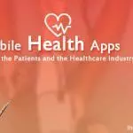 Healthcare Apps Impact on Patients and Healthcare Industry