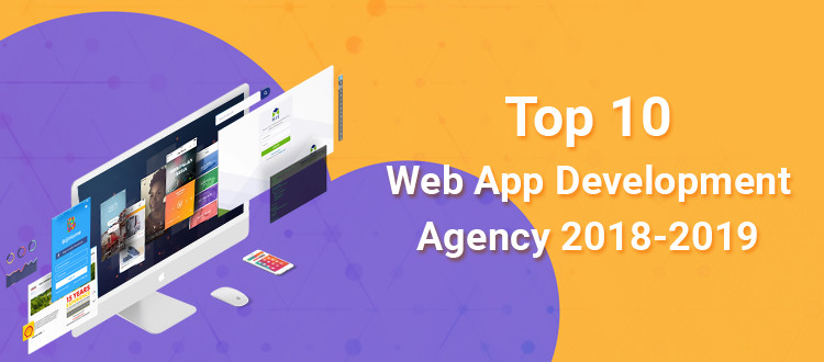 Top 10 Web App Development Agencies in 2022