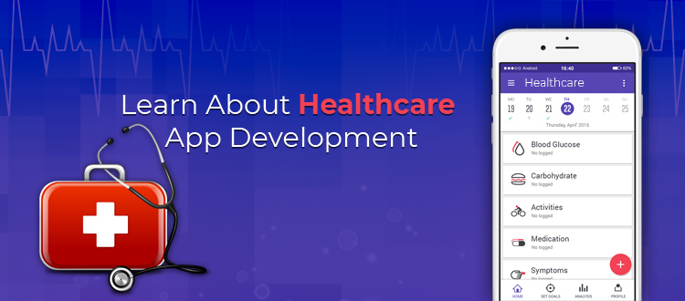 Learn About Healthcare App Development