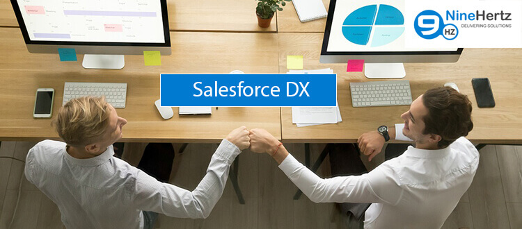 Why Salesforce Dx Is Beneficial For A Company’s Business Relations?