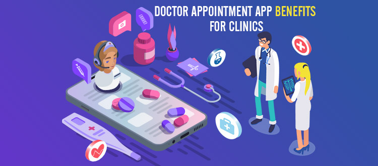 doctor appointment app benefits