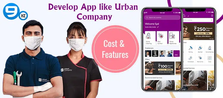 How to Develop Home Service App Like UrbanClap? [Development Cost]