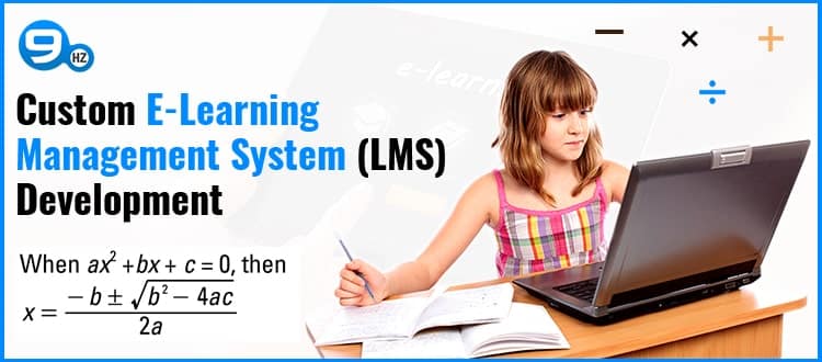 Custom (LMS) E-Learning Management System Development [Cost, Company, Features]