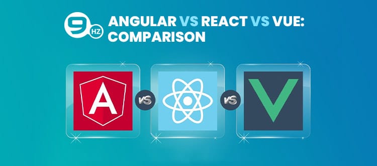 Vue.js Vs. Angular Vs. React