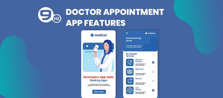 10+ Must-Have Features for Doctor Appointment App Development