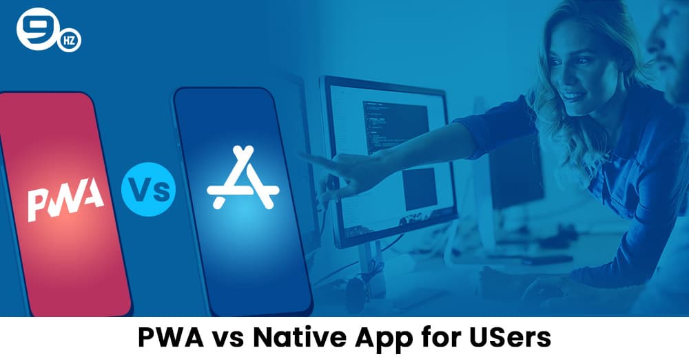 PWA vs Native App for developers