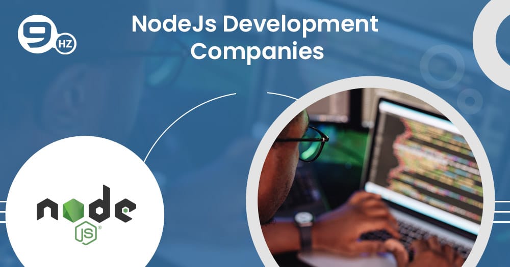 25+ Top NodeJs Development Companies [Listing 2022]