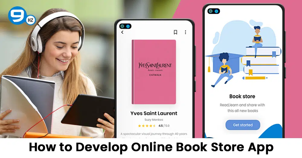 How to Develop an Online Book Store App and Website? [Cost & Features]