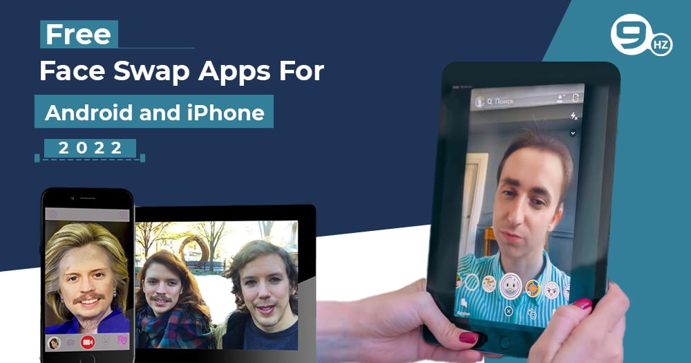 7+ Best Free Face Swap Apps for Android and iPhone [2022]