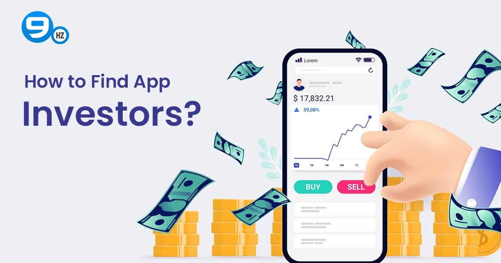 How to Find App Investors for Startups?- The Funding Guide