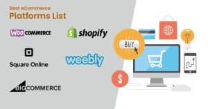 Best eCommerce Platforms List
