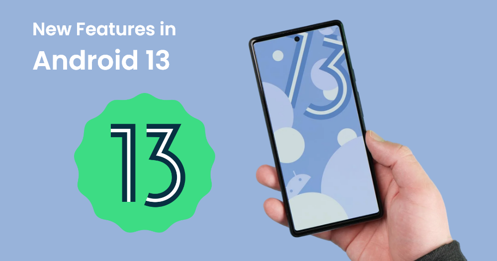 android 13 features