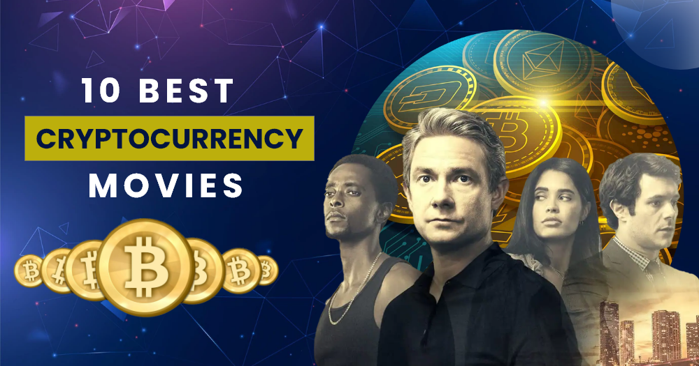 10 Best Crypto Movies and Documentaries to Watch in 2023