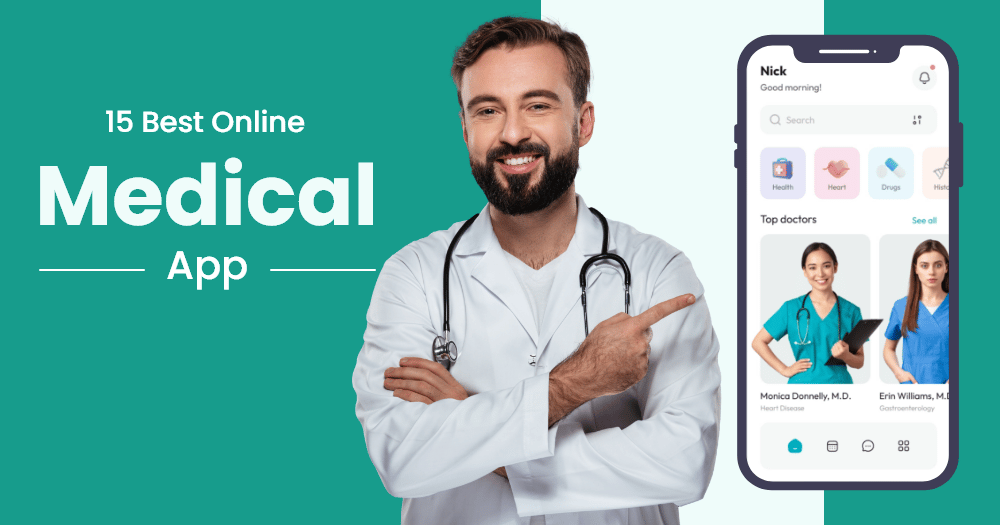15 Best Online Medical Apps for Patients and Doctors in 2022
