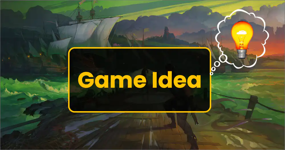 Game Ideas
