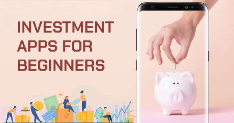 20 Best Investment Apps For Beginners 2024