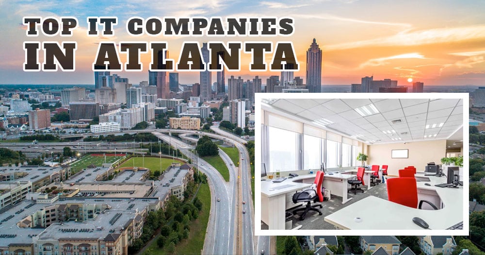 10 Best IT Companies in Atlanta 2022