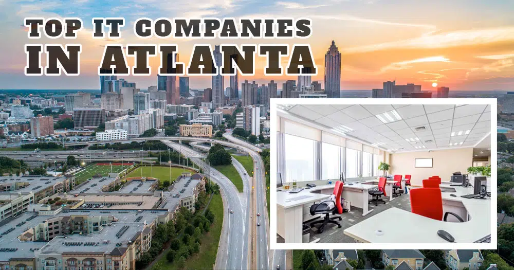 10 Best IT Companies in Atlanta 2023
