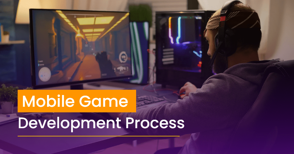 Mobile Game Development Process