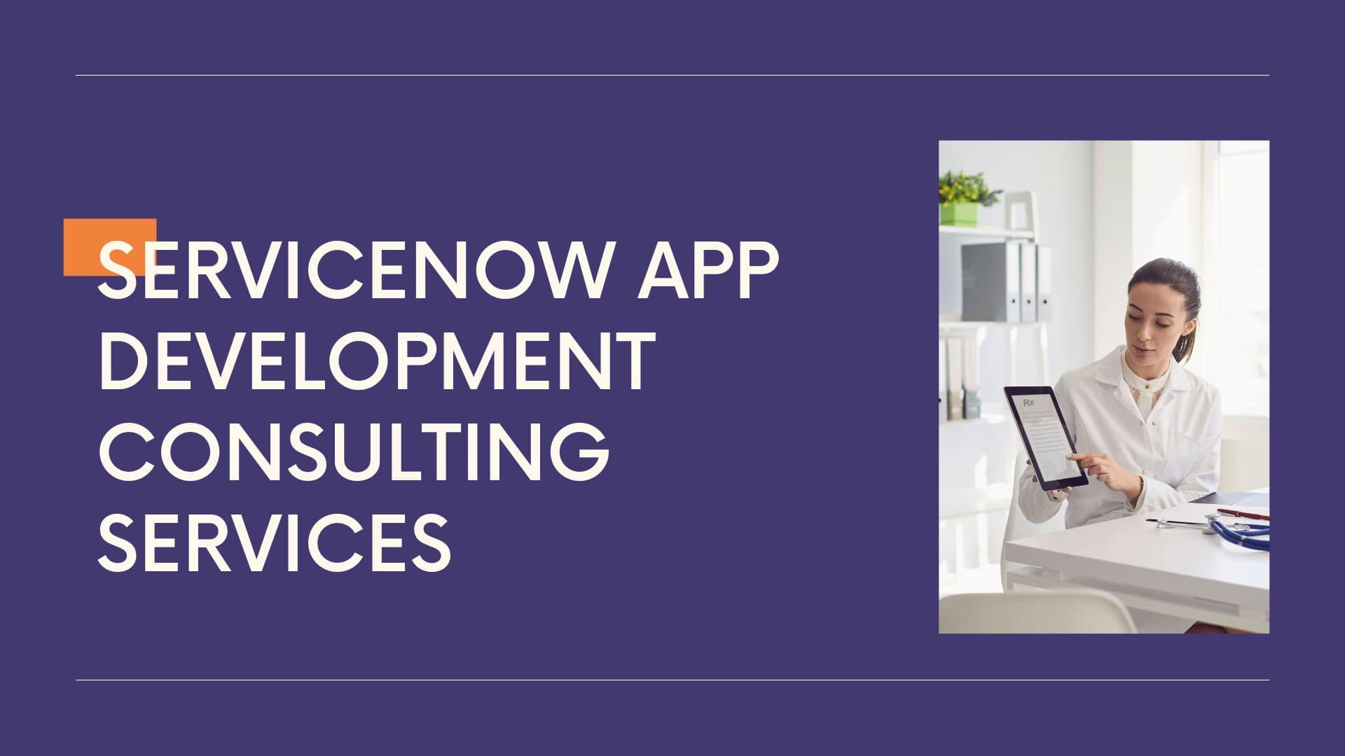 Best Servicenow App Development | 30+ Servicenow Developers India