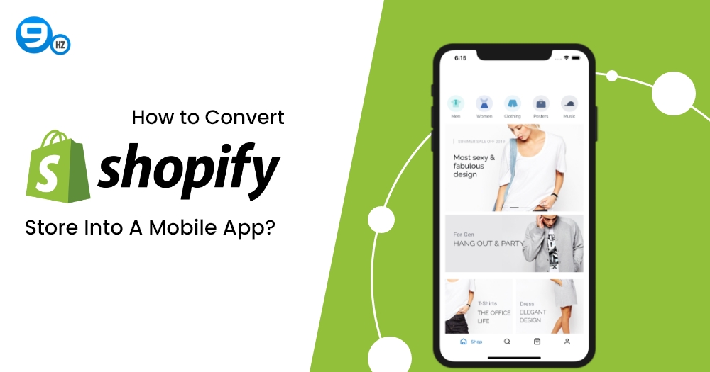 How to Convert Shopify Store into an App? [Guide 2023]