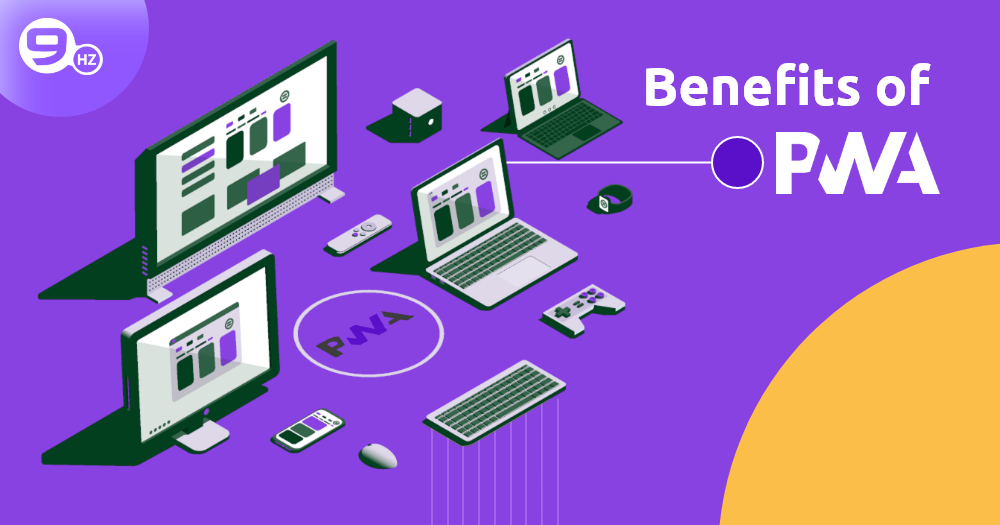 The Key Benefits Of Progressive Web Applications Examples 