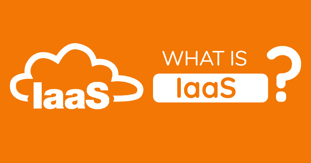 What is IaaS