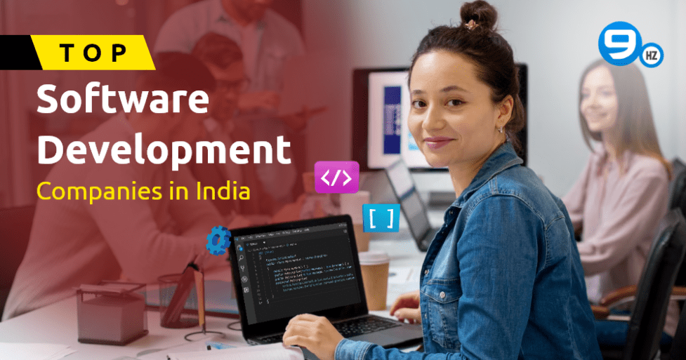 30 Top Software Development Companies in India (2023)