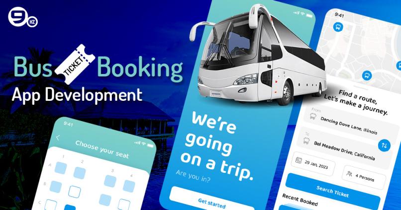 Bus Ticket Booking App Development: Features, Cost (2024)