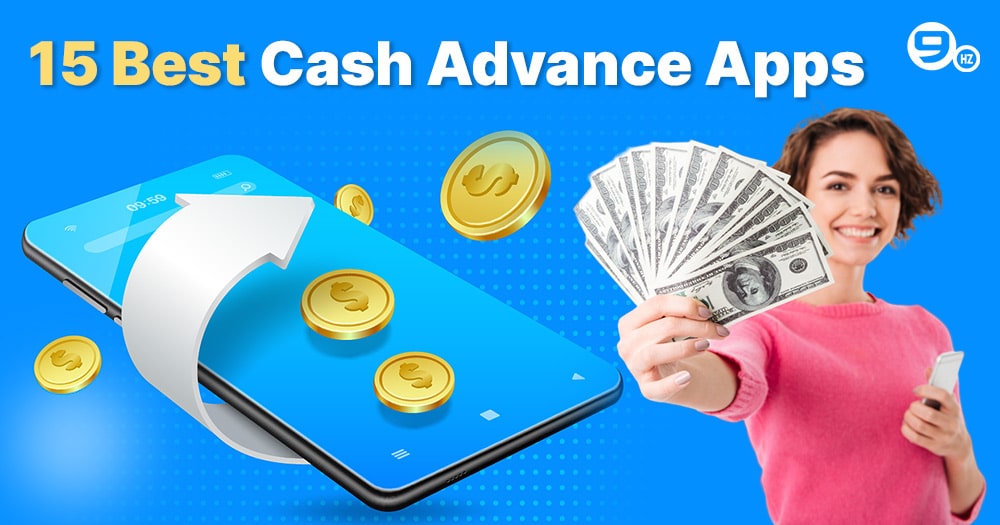 15 Best Cash Advance Apps 2024 (No Direct Deposit Required)
