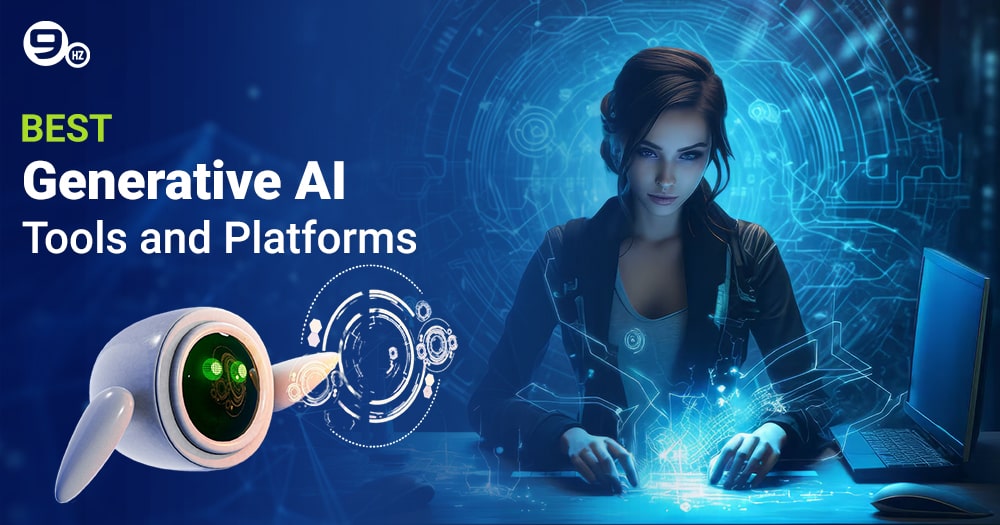 15 Best Generative AI Tools and Platforms in 2024