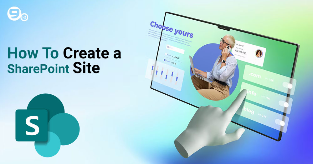 How To Create a SharePoint Site: Step-by-Step Guide