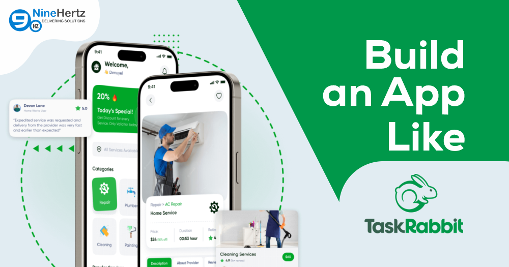 How to Build an App Like TaskRabbit in 2024? [Cost & Features]