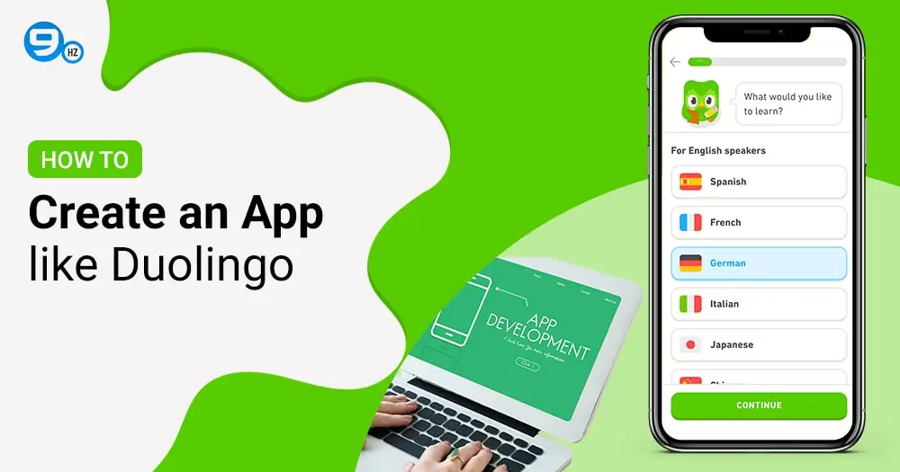 How to Create an App Like Duolingo? [2024 Guide]