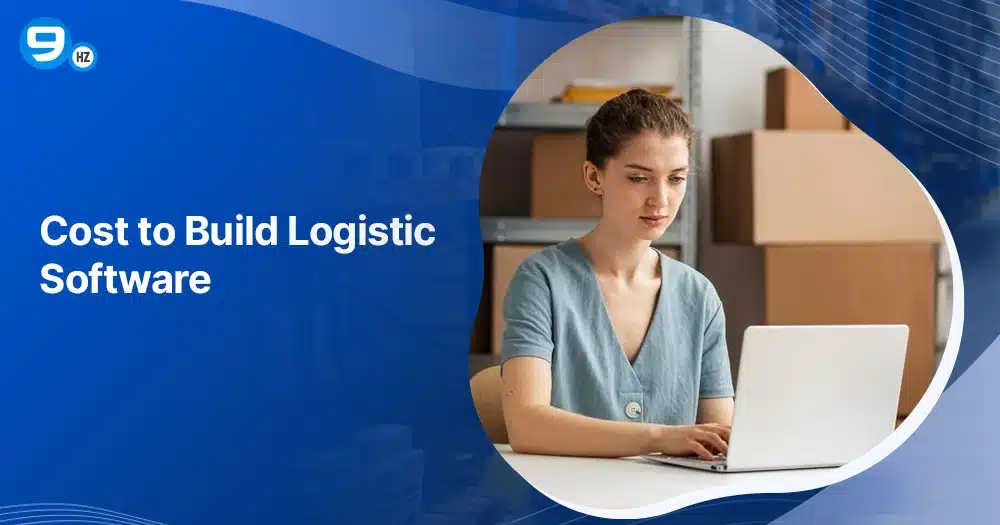 cost to build logistic software