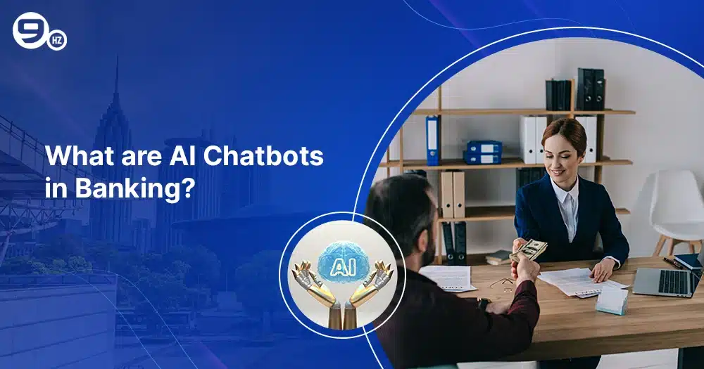 What are chatbots in Banking