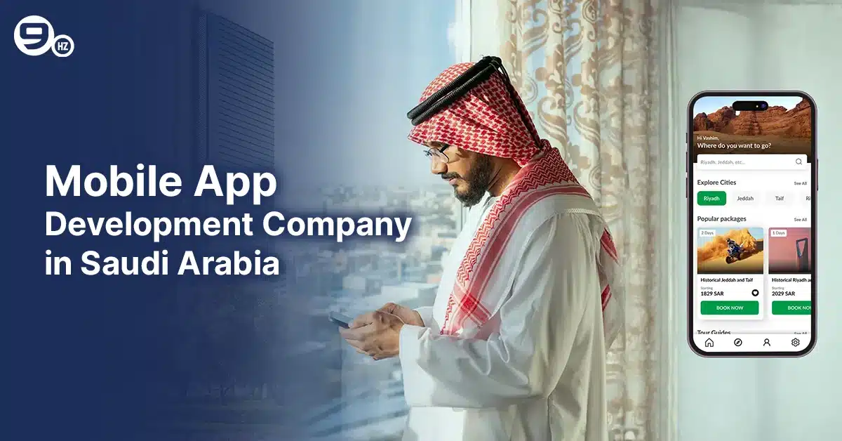 Top Mobile App Development Company in Saudi Arabia | The NineHertz