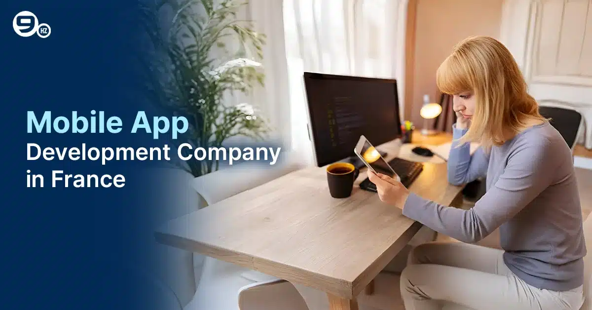 Top Mobile App Development Company in France