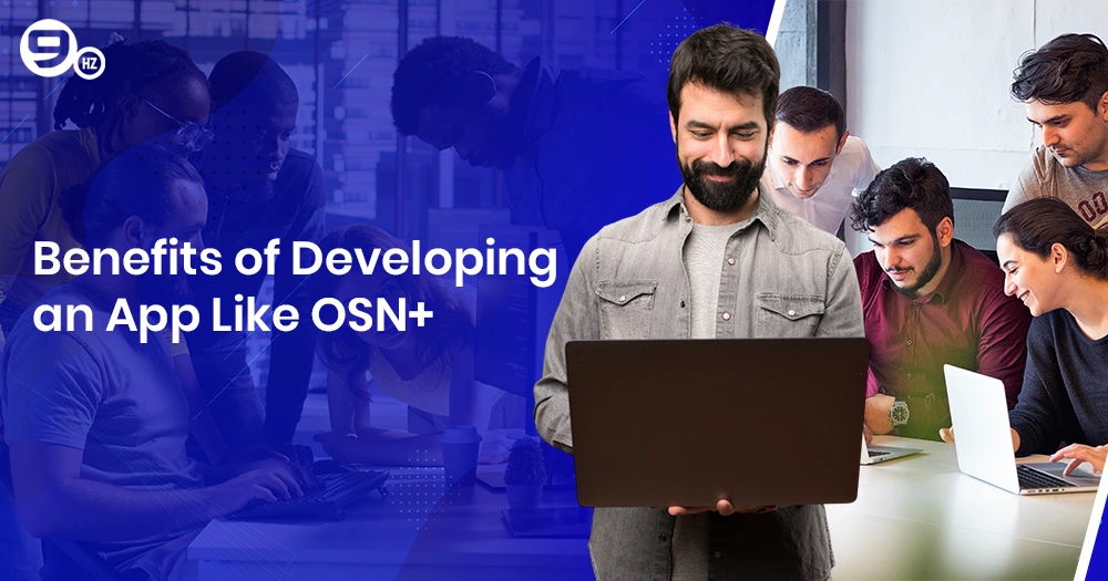 OSN plus app development cost