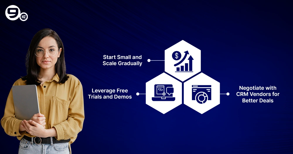 Tips to Optimize your CRM Budget